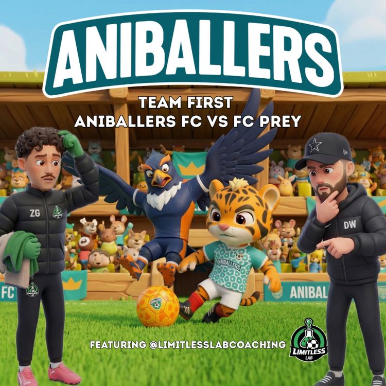 cover art for TEAM FIRST featuring Limitless Lab 🧪 - Bedtime Football Stories by Aniballers