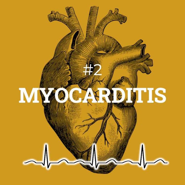 cover art for #2 Myocarditis