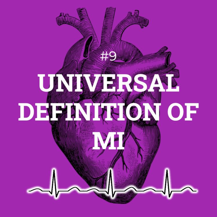 cover art for #9 Universal definition of MI 