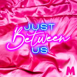 cover art for Just Between Us