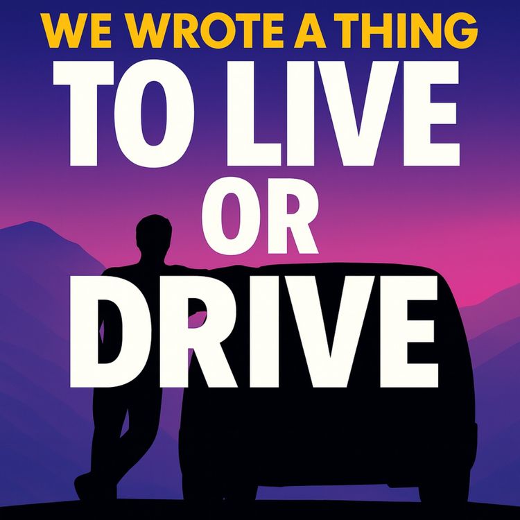 cover art for 1.04 - Road-trip movie - To Live or Drive