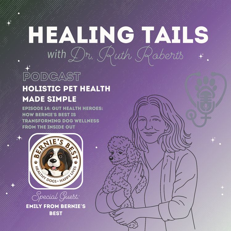 cover art for  Gut Health Heroes: How Bernie's Best is Transforming Dog Wellness from the Inside Out