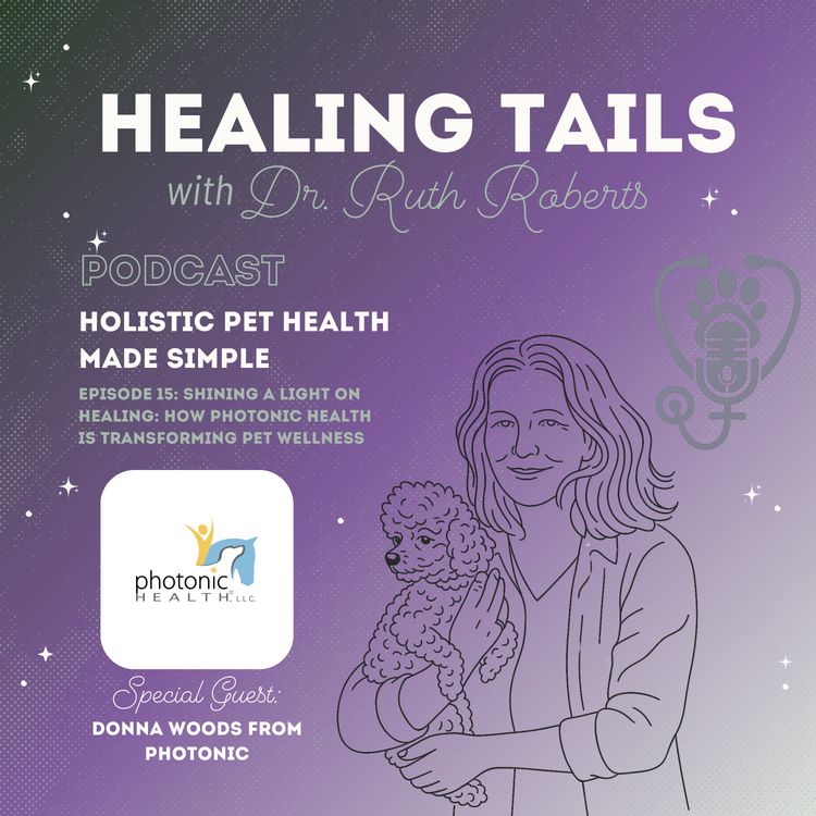 cover art for Shining a Light on Healing: How Photonic Health is Transforming Pet Wellness