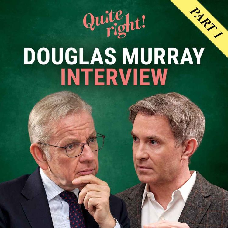 cover art for Douglas Murray: integration has failed – and Britain faces civil conflict | Part one