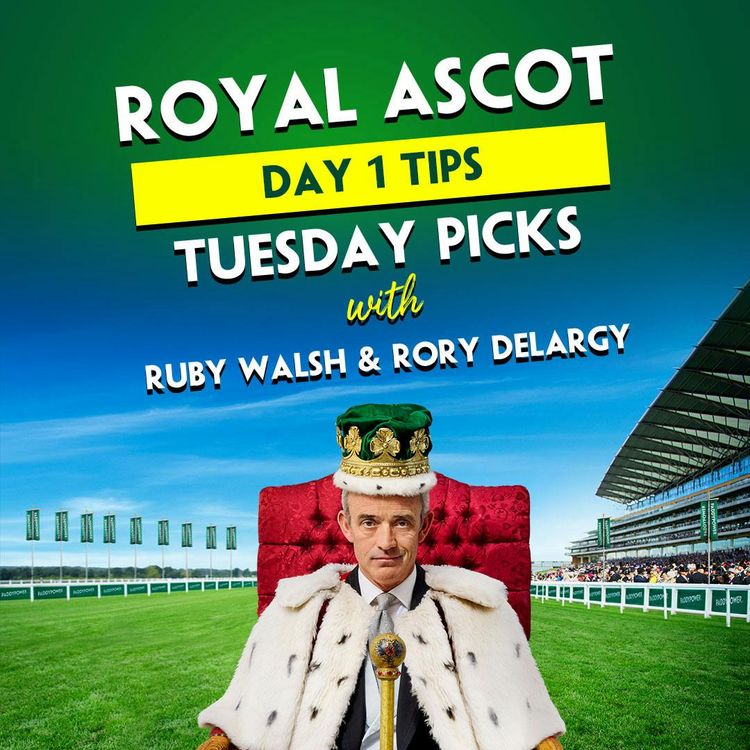 cover art for ROYAL ASCOT DAY 1 TIPS | Ruby Walsh | Rory Delargy | Ascot Tuesday Tips | Royal Ascot 2025 Tips | Queen Anne | St James’ Palace