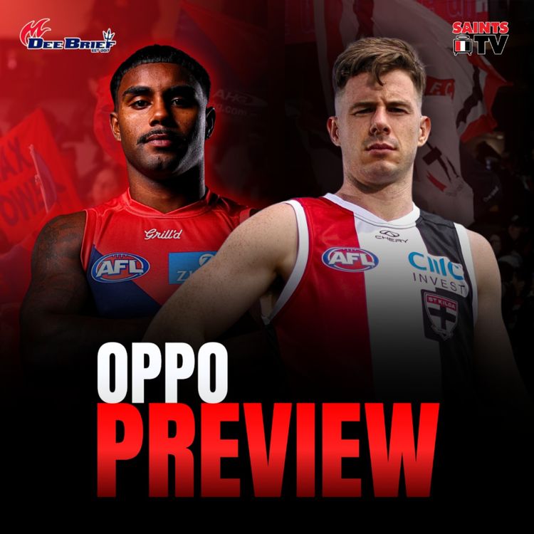cover art for Oppo Preview: Saints TV joins us ahead of Round 20