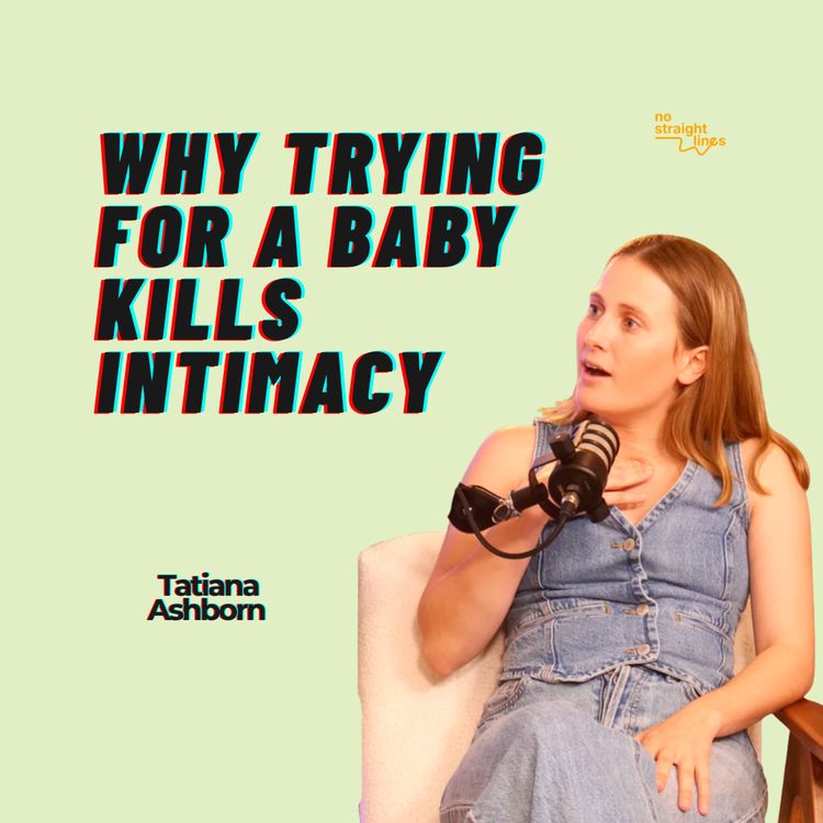 cover art for What infertility does to your sex life - Tatiana Ashbourne