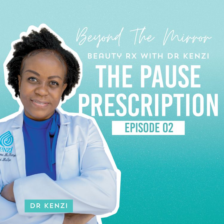 cover art for Episode 2: The Pause Prescription 