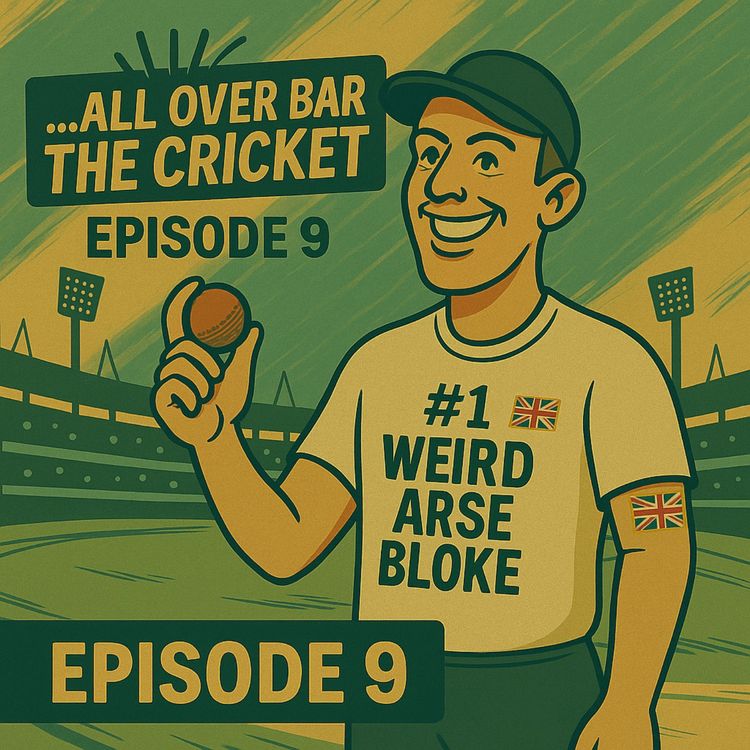 cover art for 9. Graeme Swann strafes the boys’ England XIs, Why spin bowlers are weird, and Stuart Broad's shit bloke shirt