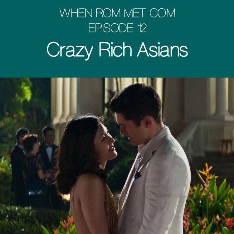 cover art for Crazy Rich Asians (2018) with Karen K. Ho