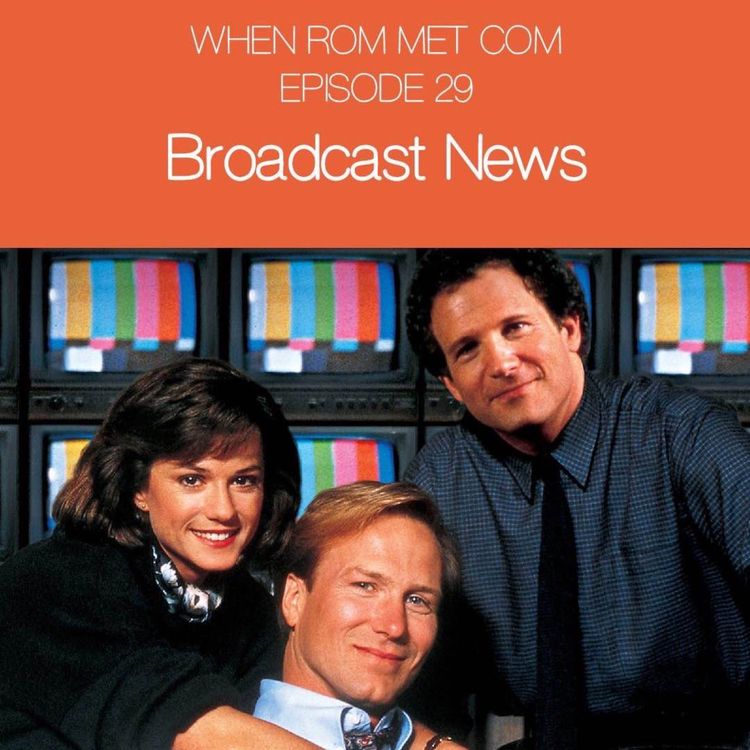 cover art for Broadcast News (1987) with Phillip Iscove