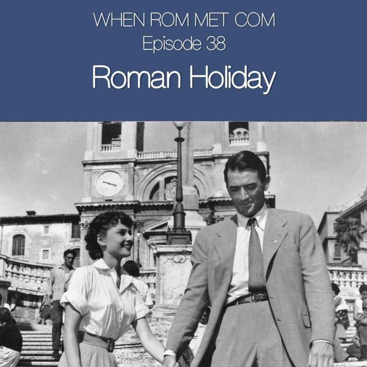 cover art for Roman Holiday (1953) with Chris Feil