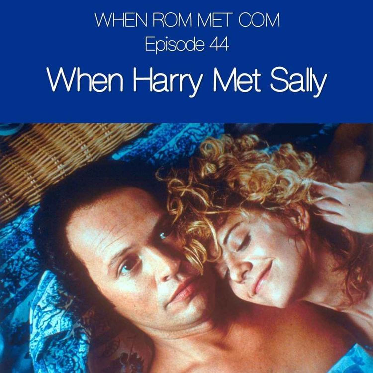 cover art for When Harry Met Sally... (1989) with Scott Meslow