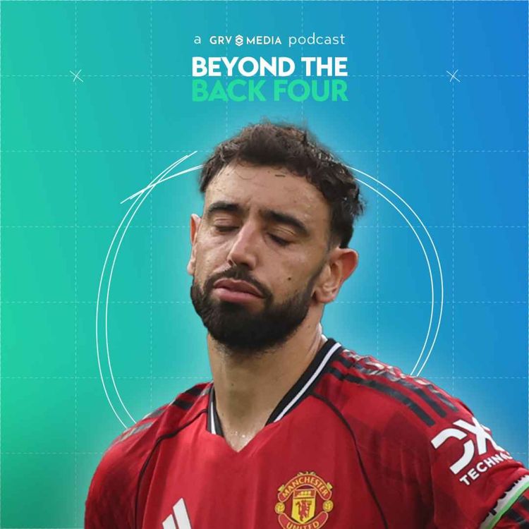cover art for Bruno Fernandes: Leader or Problem for Man United?