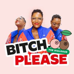 cover art for Bitch, Please!