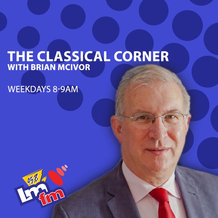 cover art for LMFM CLASSICAL CORNER - 12TH JULY 2026