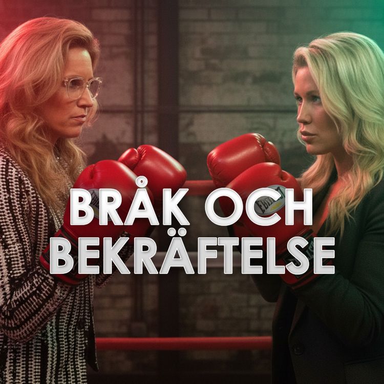 cover art for Bråk och bekräftelse