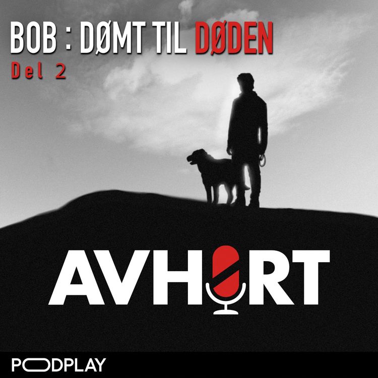 cover art for Bob: Dømt til Døden Del 2