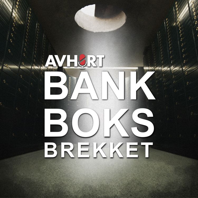 cover art for Bankboksbrekket Del 1: Toska og ransmiljøet