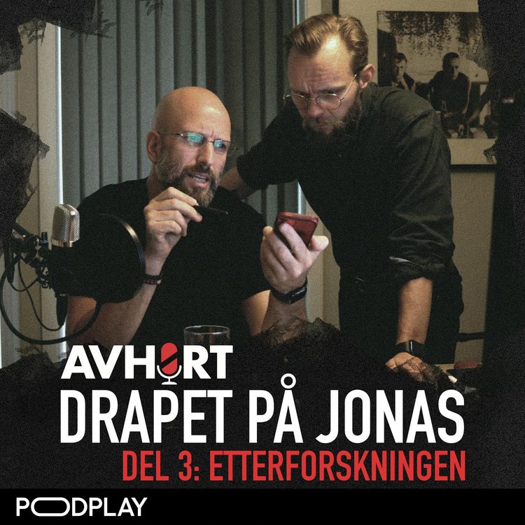 cover art for Drapet på Jonas Del 3: Etterforskningen