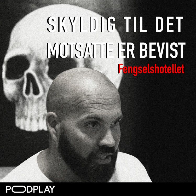 cover art for Skyldig til det motsatte er bevist: Fengselshotellet (Bonus)