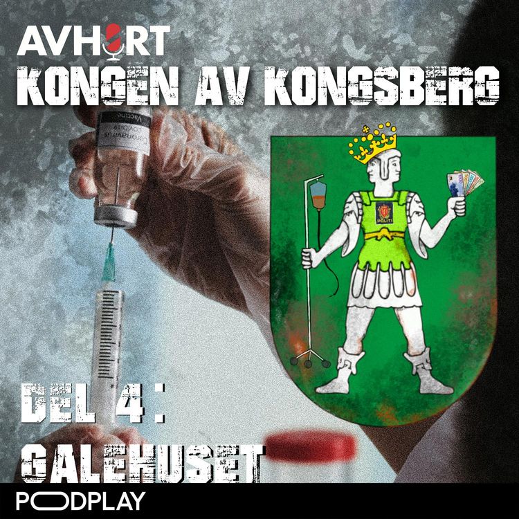 cover art for Kongen av Kongsberg Del 4: Galehuset