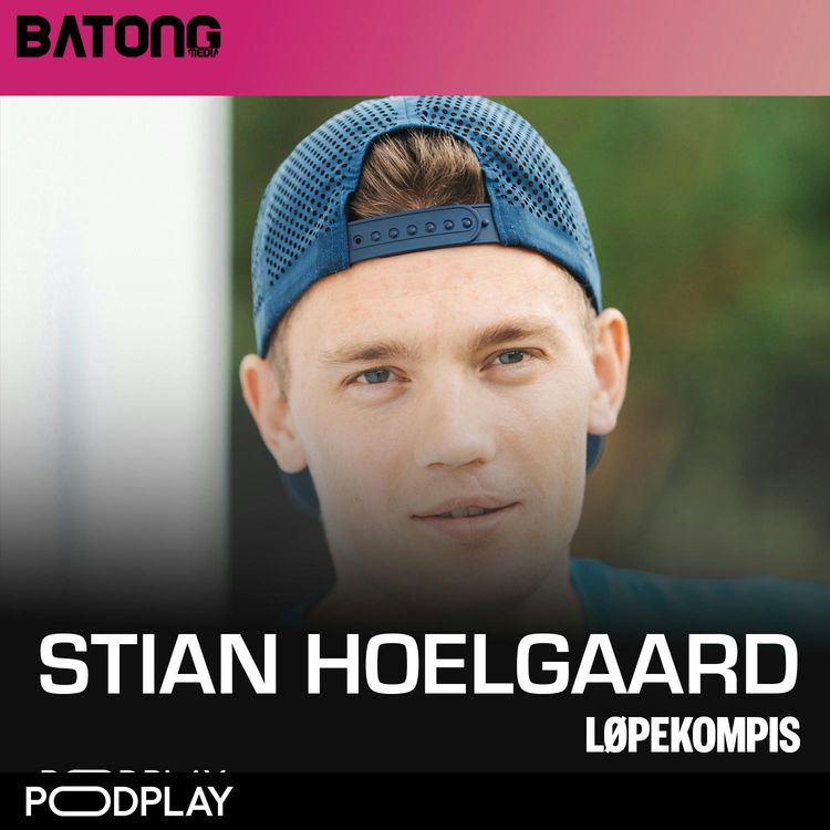 cover art for #04 - Stian Hoelgaard - Proff skiløper og familiefar