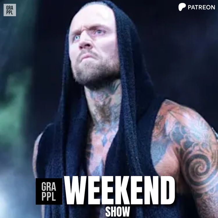 cover art for WWE Releases, Triple H's New Contract, TNA vs AEW, NJ Dontaku | GRAPPL Weekend Show w. Benno & JP