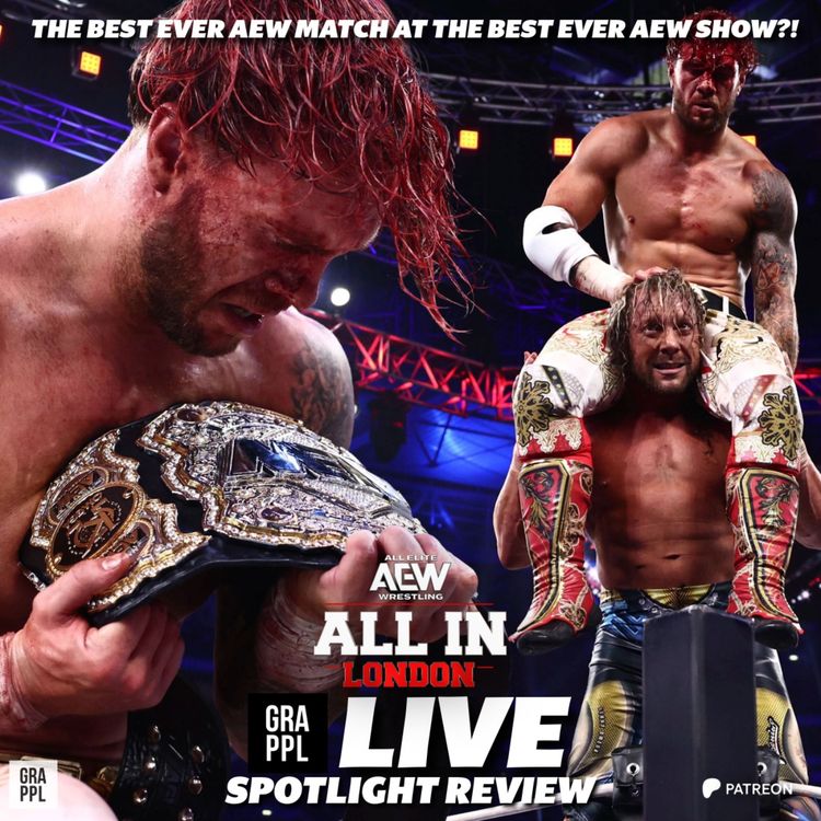 cover art for AEW's best EVER match, at their best EVER show?!! | AEW All In Wembley | Ospreay vs Omega Review