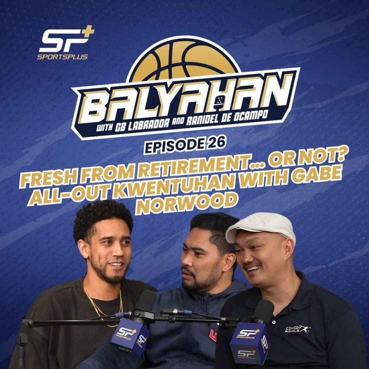 cover art for Ep 26 Fresh From Retirement with Gabe Norwood