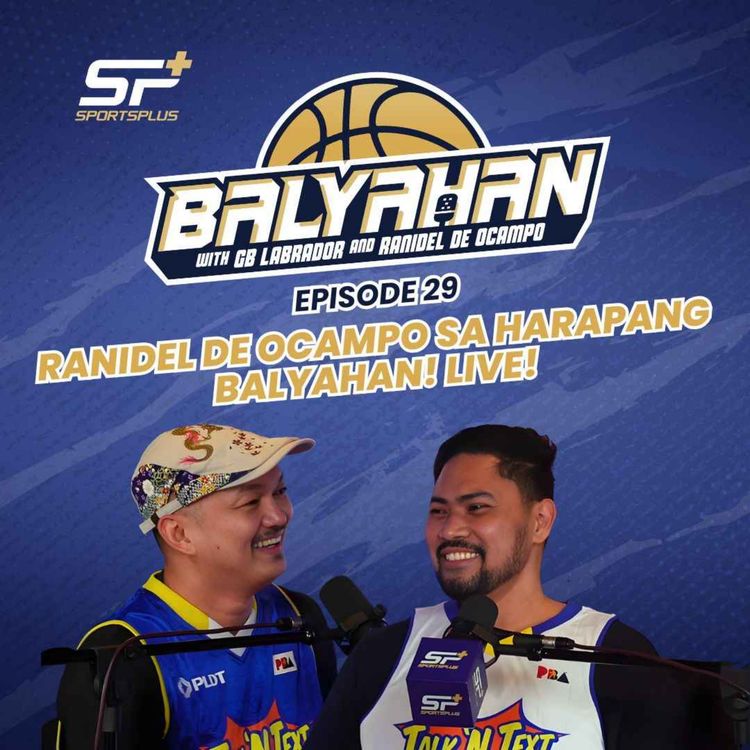 cover art for EP 29 Ranidel De Ocampo sa Harapang Balyahan! Live!