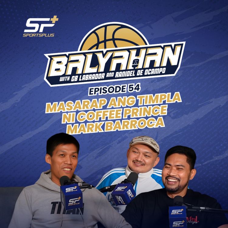 cover art for Ep 54 Masarap ang Timpla ni Coffee Prince Mark Barroca