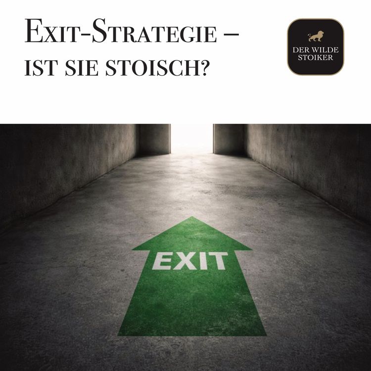 cover art for Ist die Suche nach einer Exit-Stratgie stoisch?