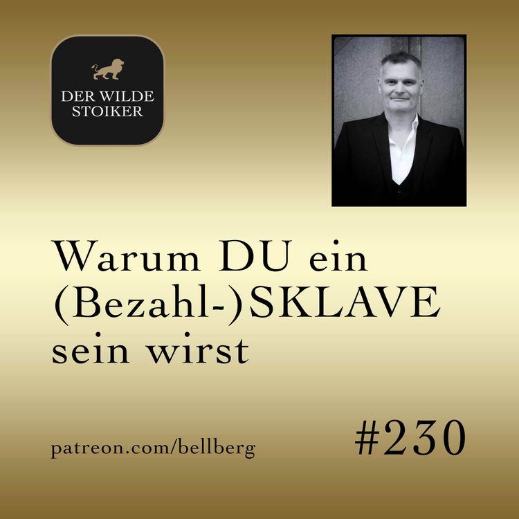 cover art for Warum du ein (Bezahl-)Sklave sein wirst