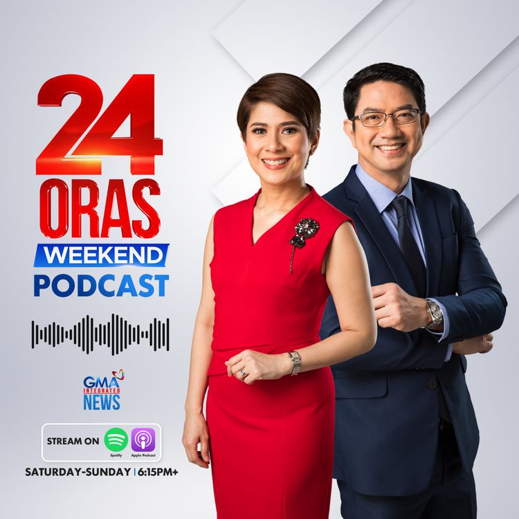 cover art for 24 Oras Weekend Podcast: US attacks Venezuela, Ramil Madriaga's testimony for VP Duterte impeachment, 'Patrick' attends wrong wedding
