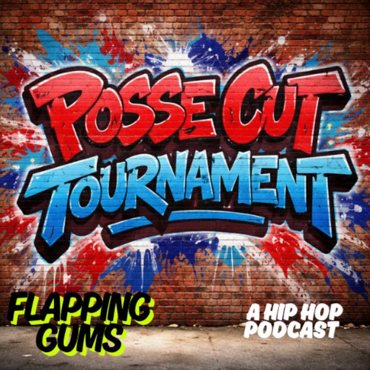 cover art for Ep 26: POSSE CUT TOURNAMENT
