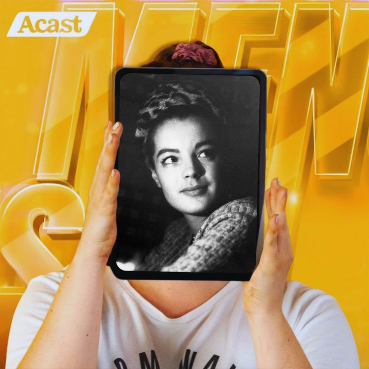 cover art for Mensch Romy Schneider! Für immer Sissi - Folge Eins von Zwei