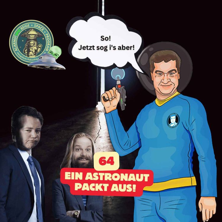 cover art for Alarmstufo 64 - Ein Astronaut packt aus! 