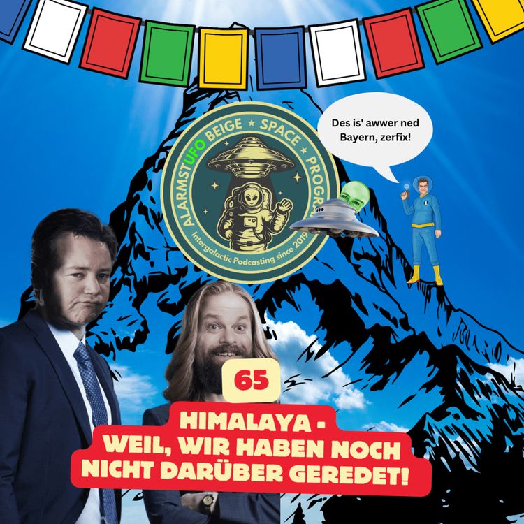 cover art for Alarmstufo 65 - Himalaya, weil wir darüber noch nicht geredet haben