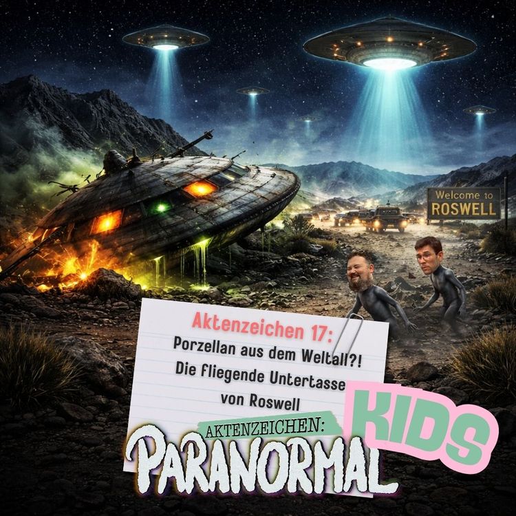 cover art for AZ KIDS #17 - Porzellan aus dem Weltall?! Die fliegende Untertasse von Roswell 