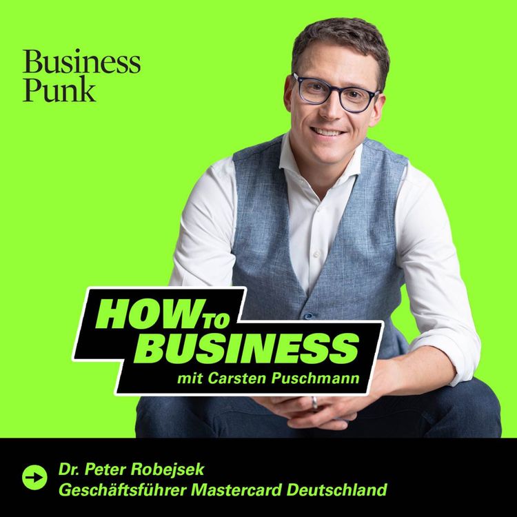 cover art for Payments, KI und Agent Commerce – Dr. Peter Robejsek (Mastercard) über die Zukunft des Bezahlens, Markenliebe und warum Standards alles entscheiden