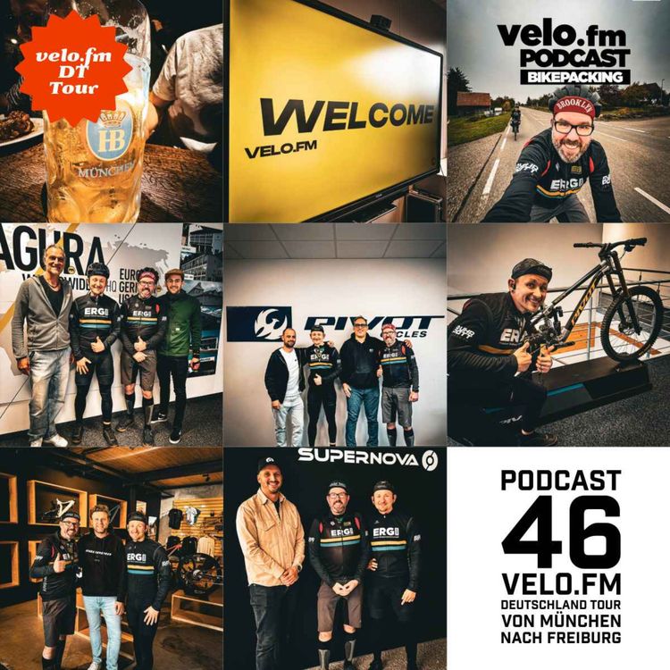 cover art for Folge 46: Das Finale der velo.fm Bikepacking Tour 2025 - Von München nach Freiburg