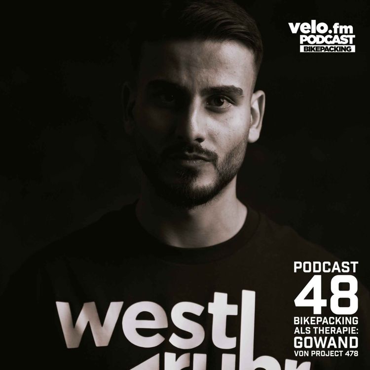 cover art for Folge 48: Bikepacking als Therapie, Gowand von Projekt 478 im Gespräch