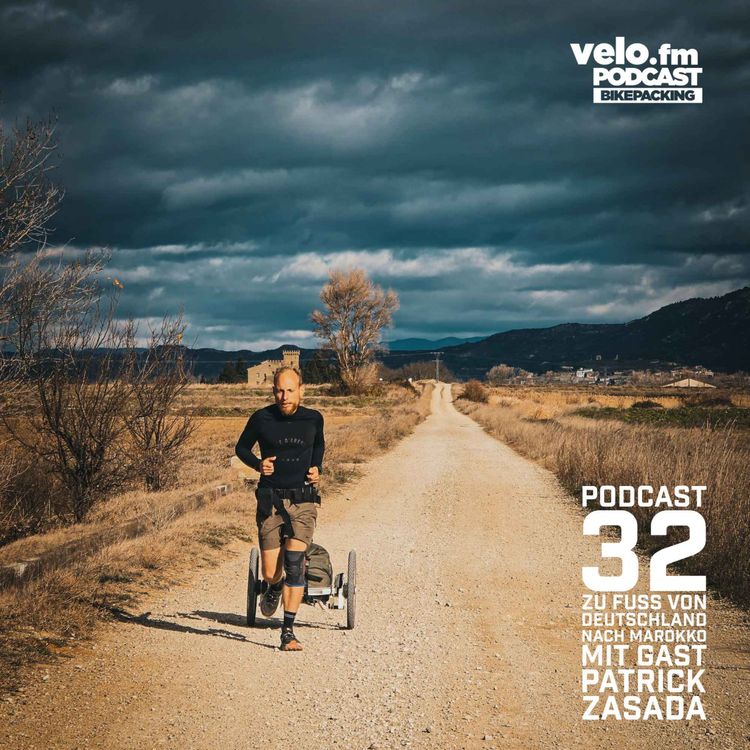 cover art for Folge 32: Zu Fuss auf dem Weg von Deutschland nach Marokko mit Patrick Zasada