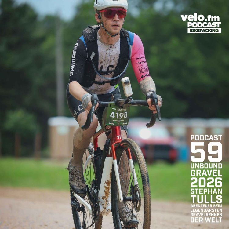cover art for Folge 59: Unbound Gravel 2026 – Stephan Tulls Abenteuer beim legendärsten Gravelrennen der Welt