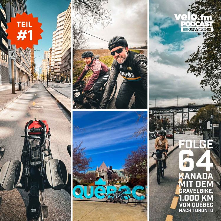 cover art for Folge 64: Kanada mit dem Gravelbike, 1.000km von Québec nach Toronto | Teil 1