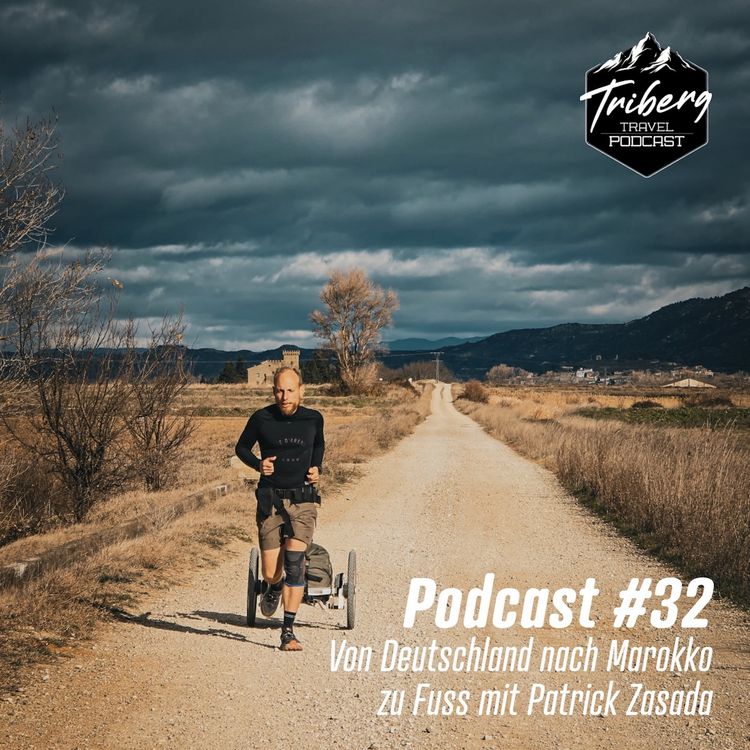 cover art for Folge 32: Zu Fuss auf dem Weg von Deutschland nach Marokko mit Patrick Zasada