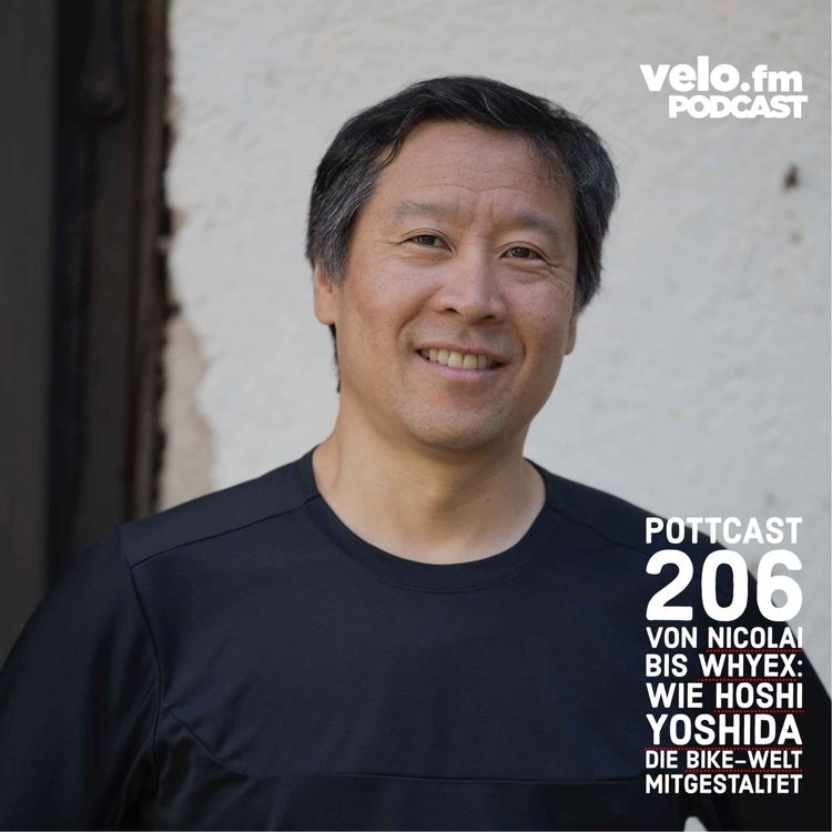 cover art for Folge 206: Von Nicolai bis Whyex - Wie Hoshi Yoshida die Bike-Welt mitgestaltet