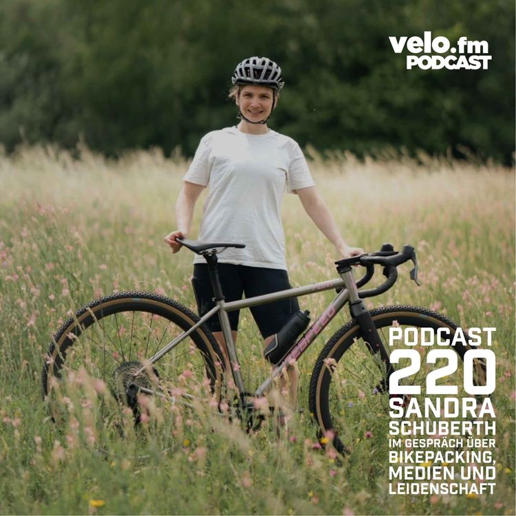 cover art for Folge 220: Sandra Schuberth über Bikepacking, Medien und Leidenschaft