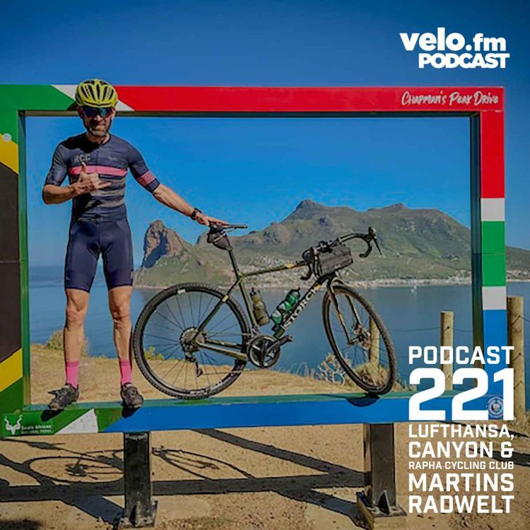 cover art for Folge 221: Zwischen Lufthansa, Canyon & Rapha Cycling Club - Martins Radswelt